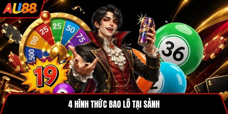 4 hình thức bao lô tại sảnh