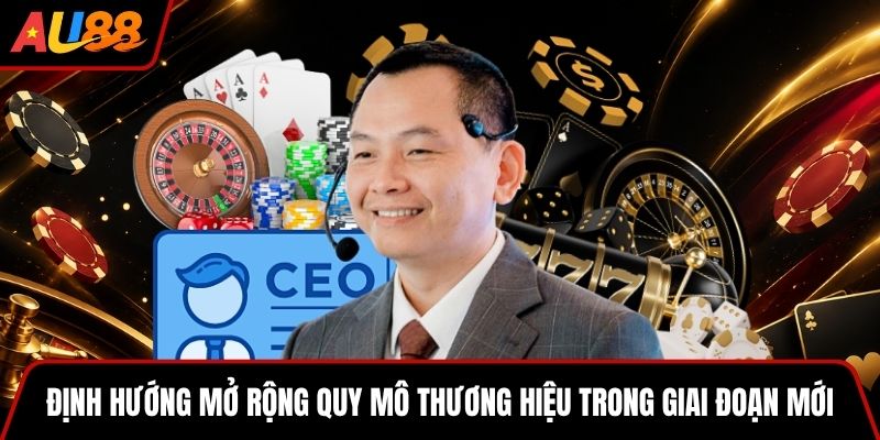 Định hướng mở rộng quy mô thương hiệu trong giai đoạn mới