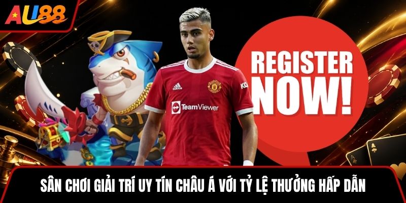 Sân chơi giải trí uy tín châu Á với tỷ lệ thưởng hấp dẫn